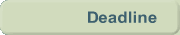 Deadline